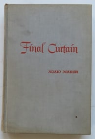 Ngaio Marsh, Final Curtain, Mystery Crime, 1st Ed., 1st Print 1947