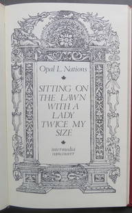 Opal Louis Nations, Sitting On The Lawn With A Lady Twice My Size, 1stEd. 1976: "Sitting On The Lawn With A Lady Twice My Size", by Opal Louis Nations, illustrated; published by Intermedia Press, Vancouver, Canada, 1976. First edition. Hard boards, original maroon cloth with