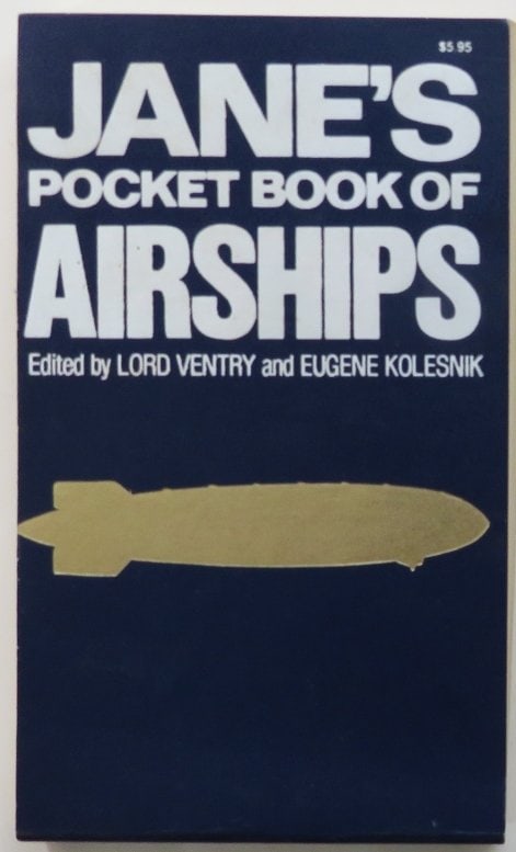 Ventry & Kolesnik, Jane's Pocket Book of Airships, 1stEd. 1977, illustrated (1 of 16)