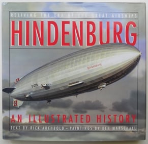 Archbold, Hindenburg Airship History, 2005, illustrated by Ken Marschall & Photos