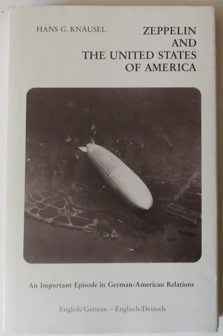 Knauesel, Zeppelin & The USA, Revised Ed. 1981, English-German, illustrated (1 of 11)