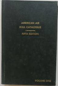 American Air Mail Catalogue, Reference, Airposts of the World, 5th Ed. 1974, Vol.1