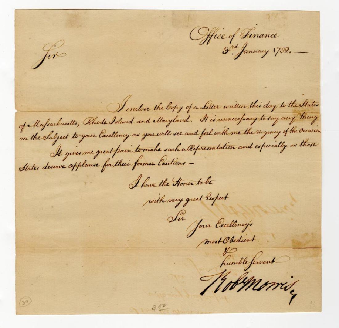 Robert Morris LS Financing the New Nation at the End of: Morris Robert Robert Morris LS Financing the New Nation at the End of the American Revolution ROBERT MORRIS, Manuscript Letter Signed, to William Moore