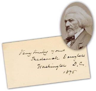 Frederick Douglass Lovely Signature: Douglass Frederick Frederick Douglass Lovely Signature A cream stock calling card inscribed, dated, and signed by author Frederick Douglass (ca. 1818-1895) as "Very trul