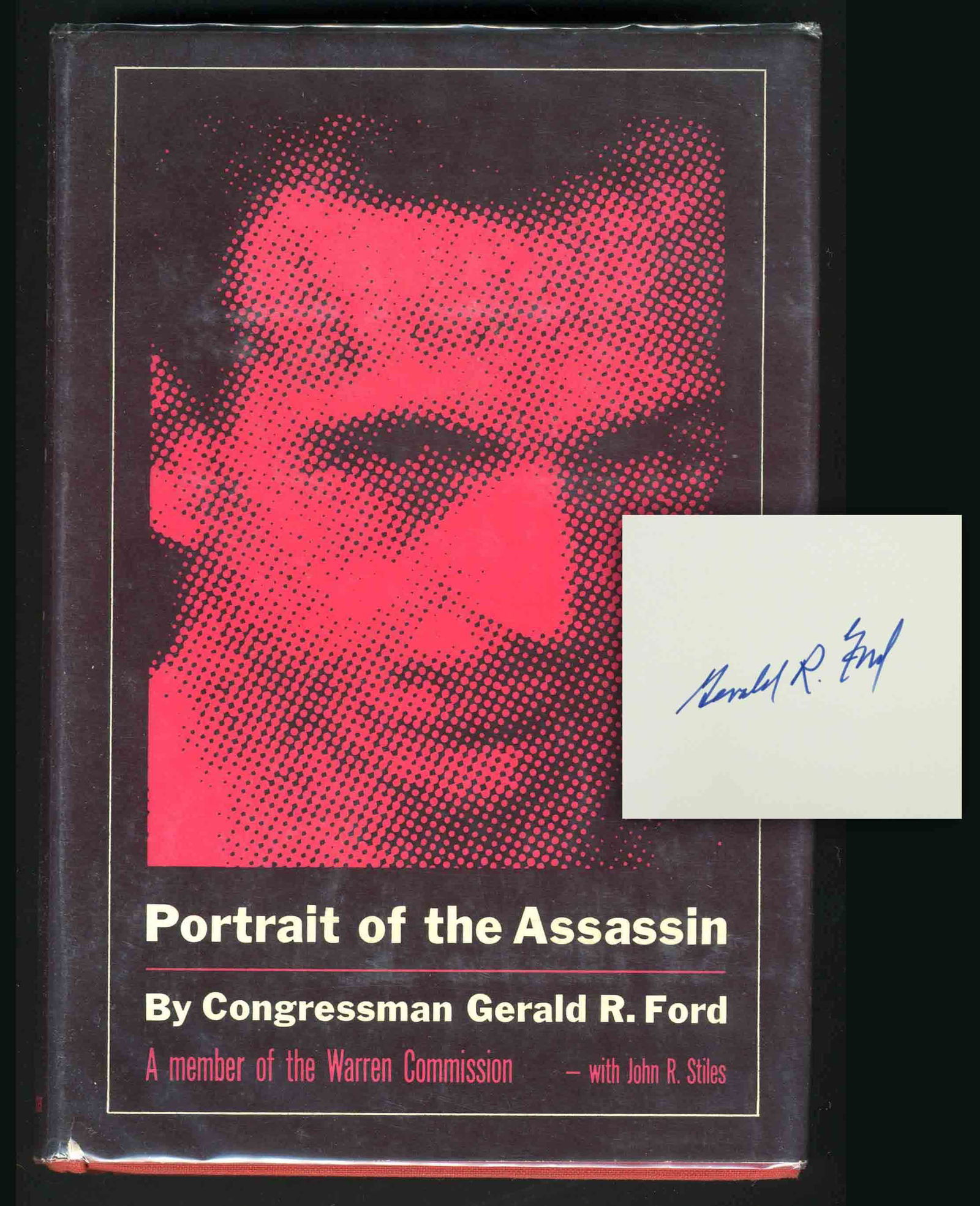 Gerald Ford Signed 1st Ed. "Portrait of the Assassin" (1 of 6)