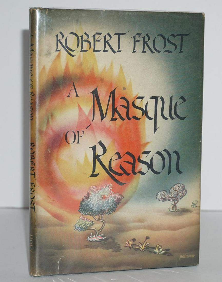 Robert Frost Signed & Inscribed Book, "A Masque of (1 of 6)