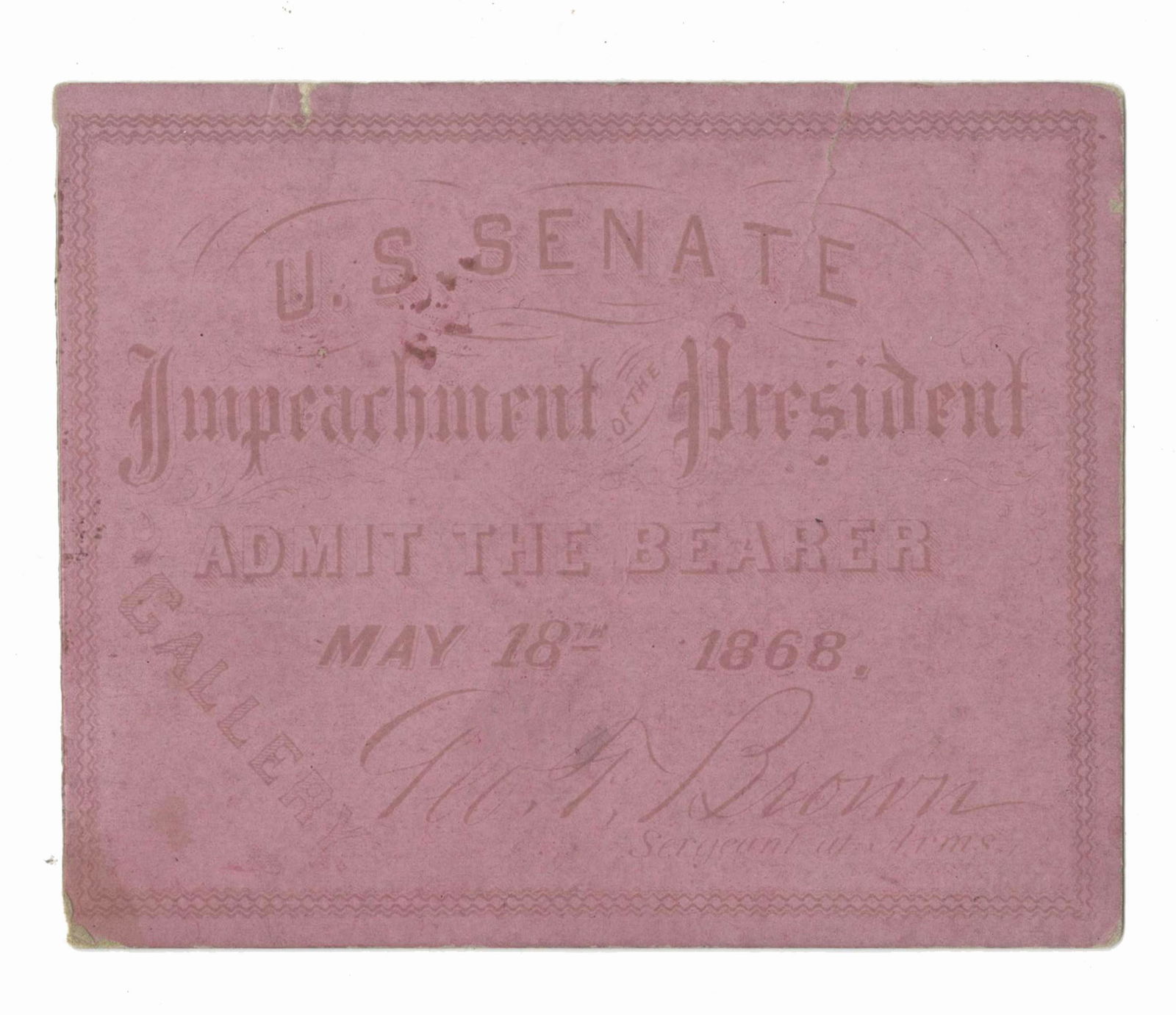 President Andrew Johnson's Impeachment Trial Ticket, (1 of 1)