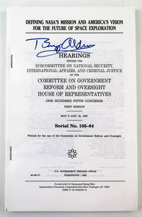 Buzz Aldrin Signed NASA Congressional Hearing Printing,: Buzz Aldrin Signed NASA Congressional Hearing Printing, May 9 &19, 1997 253pp. measuring 5.75" x 9.25", Washington, D.C., dated May 9 and 19, 1997. Signed by the famed astronaut, Edwin "Buzz"