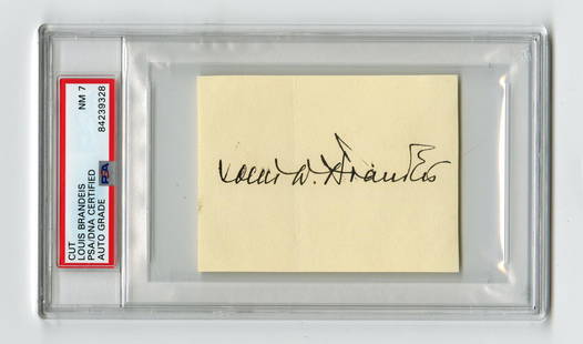 Supreme Court Justice Louis D. Brandeis Boldly Signed: Supreme Court Justice Louis D. Brandeis Boldly Signed Card, PSA Slabbed and Graded NM 71p, measuring 3.75" x 2.75", no place, undated. A small card signed "Louis D. Brandeis." The card has