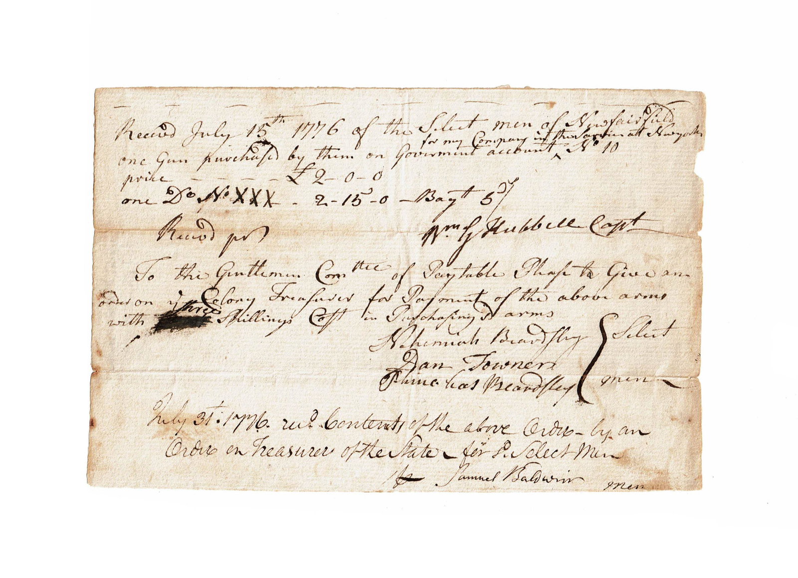 Revolutionary War Weapons Purchase July 1776: Revolutionary War Weapons Purchase July 1776 Document Signed, “Wm. G. Hubbell”, as Captain, 1 p., July 15, 1776, New Fairfield, 8.25" x 5.5”. Folds with some separation, uneven edges