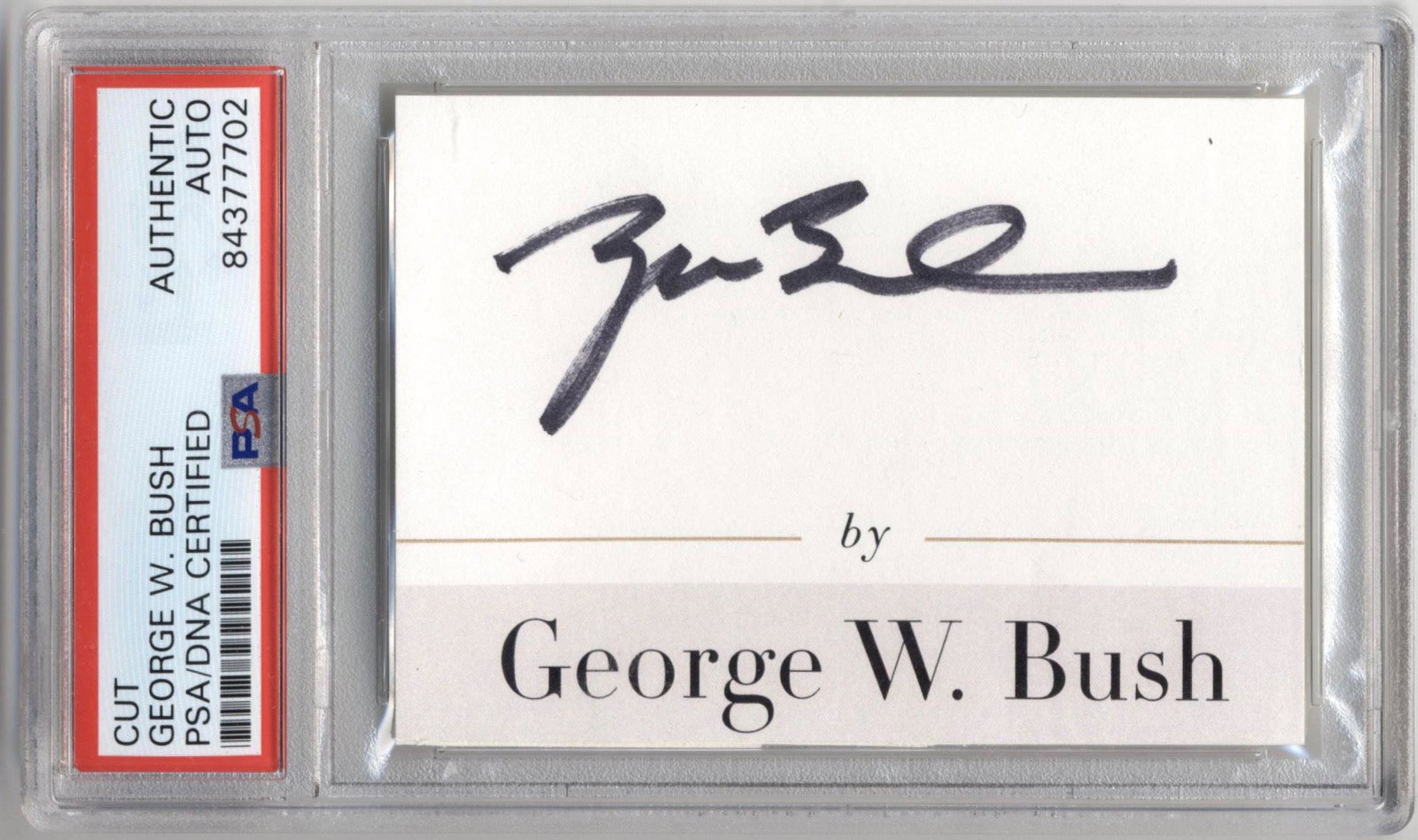 George W. Bush Signed Cut, PSA/DNA Slabbed (1 of 3)