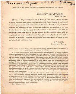 Samuel Chase Insist Oath of Treasury Employees to "support, protect, and defend the Constitution and: Samuel Chase Insist Oath of Treasury Employees to "support, protect, and defend the Constitution and Government of the United States against all enemies" 1861 This circular letter required all