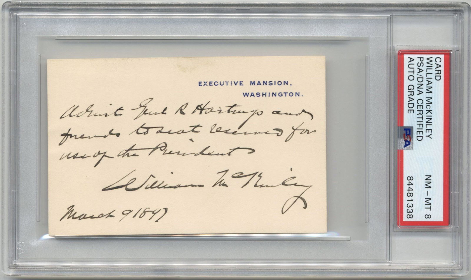 W. McKinley Allows General to Use "Seat Reserved for President" on 5th Day of Presidency. PSA NM-MT (1 of 2)