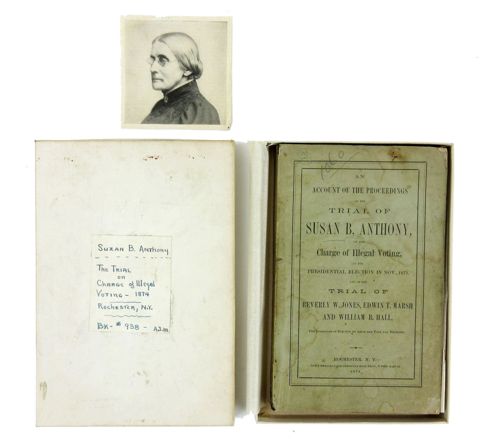 Susan B. Anthony Copy of An Account of Her Trial "on the Charge of Illegal Voting" (1 of 11)