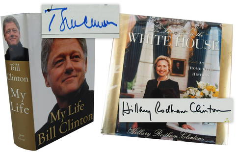 Bill & Hillary Clinton Signed Book Pair- "My Life", "An Invitation to the White House": Bill & Hillary Clinton Signed Book Pair- "My Life", "An Invitation to the White House" Two books, signed and authored by Bill and Hillary Clinton. Original dust jackets maintained, with expected