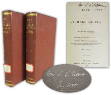 Caroline Fillmore's Copiously Signed "Life of Michael Angelo", 2-Vol. Set: Caroline Fillmore's Copiously Signed Life of Michael Angelo, 2-Vol. Set A biography of Michelangelo Buonarroti (1475-1564), celebrated Renaissance artist, sculptor, and architect, once personally