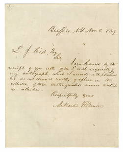 Millard Fillmore 1849 ALS Written Months Before Vice Presidency: Millard Fillmore 1849 ALS Written Months Before Vice Presidency A brief letter signed "Millard Fillmore" at the conclusion responding to the recipient's request for his autograph. The soon-to-be Vice