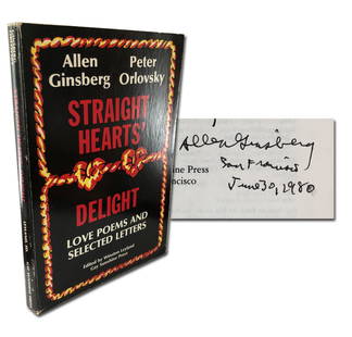 Allen Ginsberg Signed 1st Edition "Straight Hearts' Delight": Allen Ginsberg Signed 1st Edition "Straight Hearts' Delight" Allen Ginsberg (1926-1997) & Peter Orlovsky (1933-2010). Straight Hearts' Delight / Love Poems and Selected Letters / 1947-1980. Edited