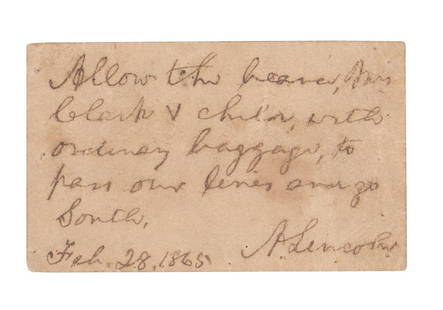 Lincoln Signs Pass For Slaveholding Woman & Child to Cross the Lines, Showing Compassion: Lincoln Signs Pass For Slaveholding Woman & Child to Cross the Lines, Showing Compassion This brief pass, written and signed by President Abraham Lincoln, allowed Sarah Clarke and one of her sons