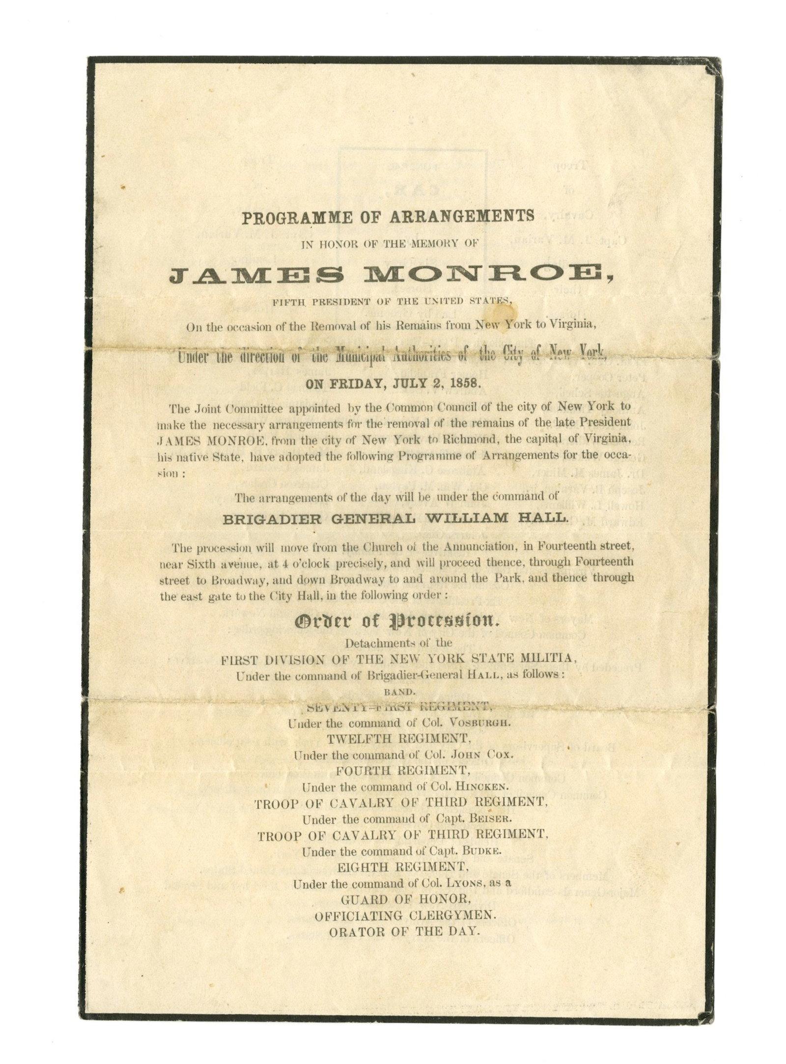 James Monroe Memorial Pamphlet for the Transfer of His Remains, Nearly 30 Years After his Death: James Monroe Memorial Pamphlet for the Transfer of His Remains, Nearly 30 Years After his Death A program of arrangements detailing the transfer of former President James Monroe's remains from the sta