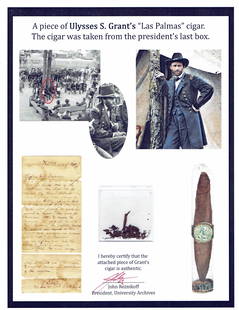 Significant Remnants of U.S. Grant's Personally-Owned Cigar From His Very Last Box: Significant Remnants of U.S. Grant's Personally-Owned Cigar From His Very Last BoxA group of significant remnants of Ulysses S. Grant's Las Palmas cigar from his very last box. Circa 1883-1885.