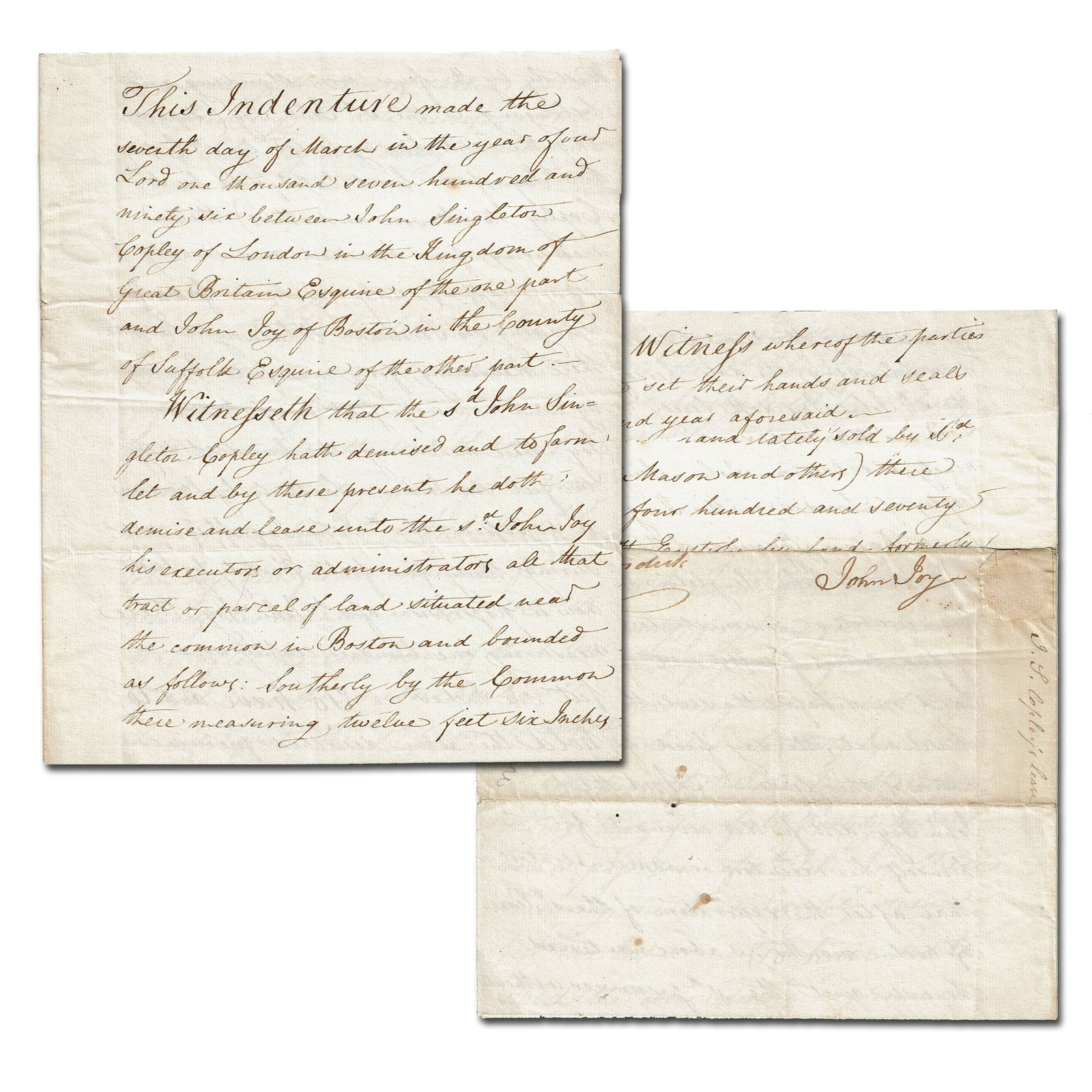 John Joy Leases John Singleton Copley's Land: John Joy Leases John Singleton Copley's Land Manuscript Document, 4pp, bifolium, 7.25" x 9", Boston, Massachusetts, March 7, 1796, a lease for land in Boston Common from John Singleton Copley to John
