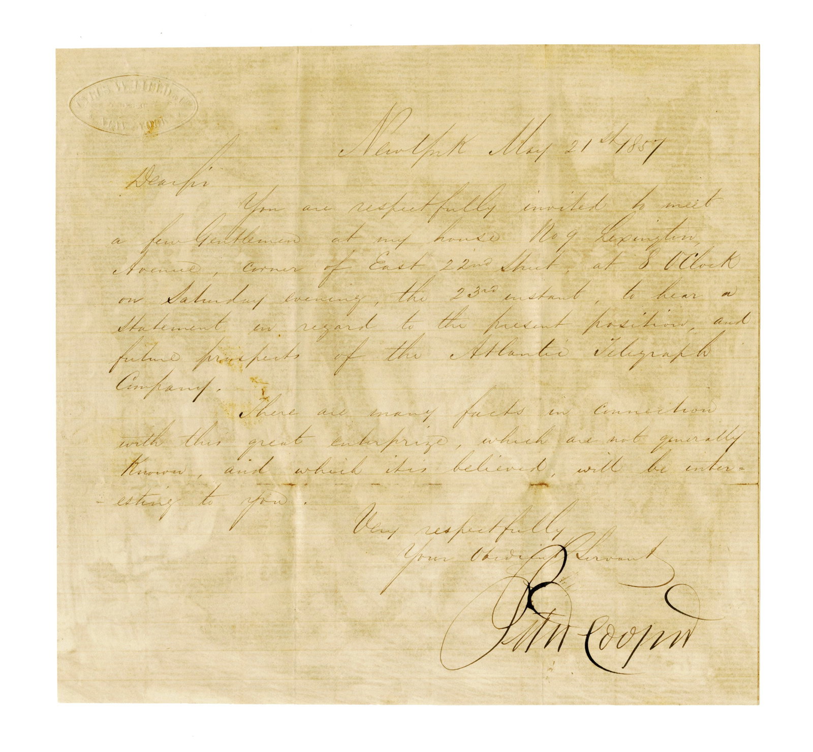 Peter Cooper Signed 1857 Invitation to Meeting of Atlantic Telegraph Co.: Peter Cooper Signed 1857 Invitation to Meeting of Atlantic Telegraph Co. A letter signed by American industrialist Peter Cooper (1791-1883) inviting the recipient to an upcoming meeting that will disc