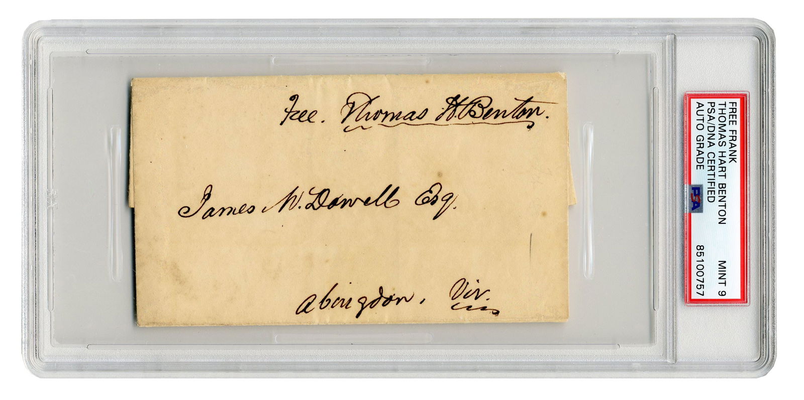 T.H. Benton, MO Senator, PSA MINT 9 FF & Endorsed Cover With PSA/DNA LOA (1 of 4)