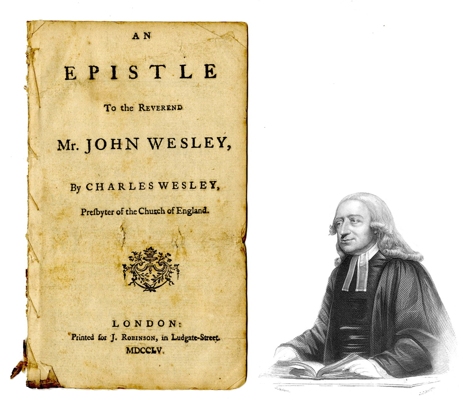 Charles Wesley 1755 "Epistle to the Reverend Mr. John Wesley": Charles Wesley 1755 "Epistle to the Reverend Mr. John Wesley" An honorary poem published by Charles Wesley about his brother, John Wesley. 16pp, measuring 4" x 6.5", London, dated 1755. Printed for J.