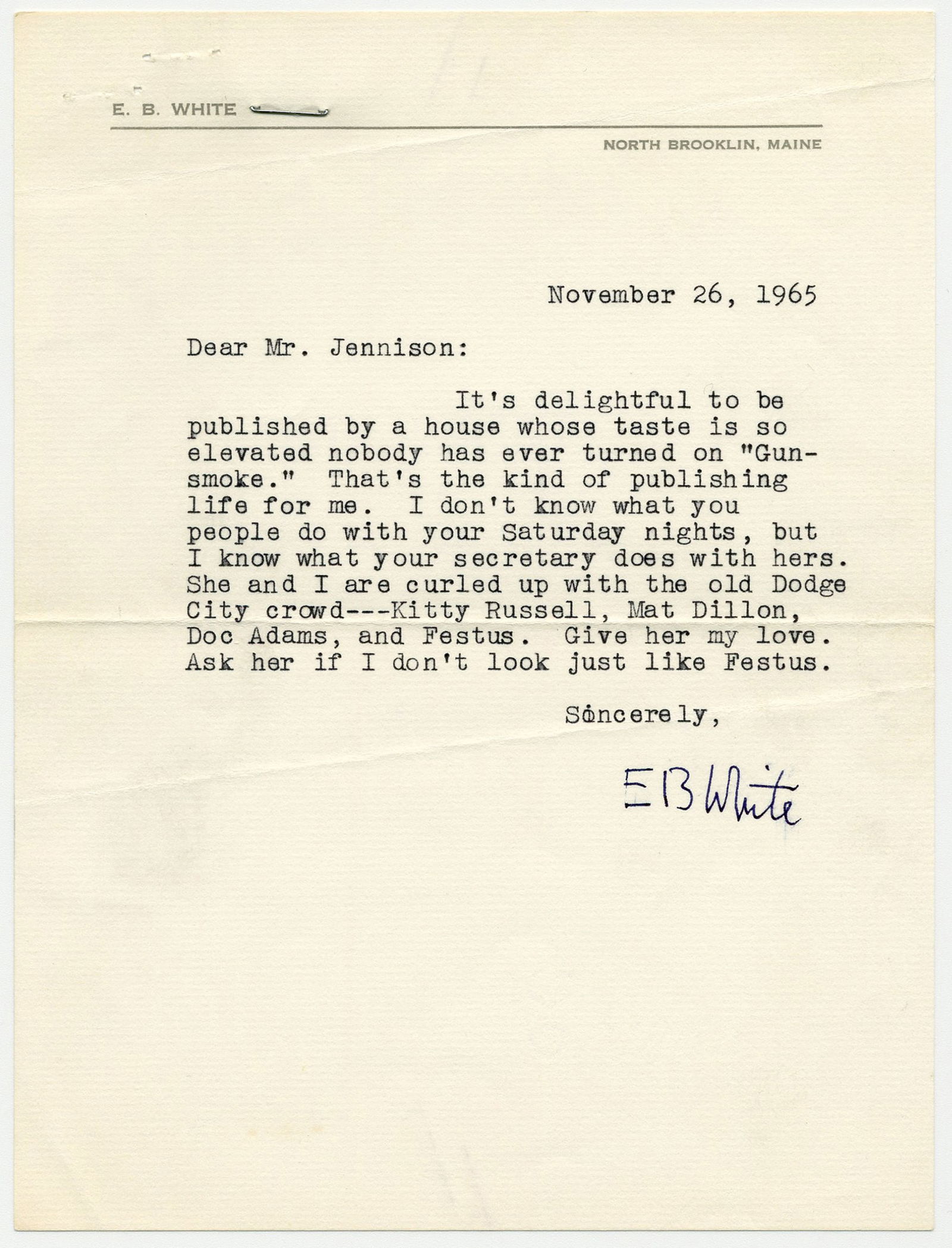 E.B. White TLS: "It's delightful to be published by a house whose taste is so elevated nobody has (1 of 2)