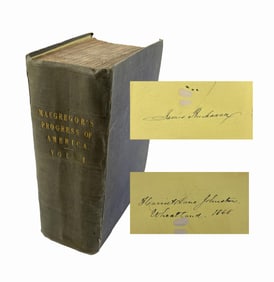 President James Buchanan and Harriet Lane Signed Book, “The Progress of America,” Also