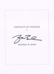 George W. Bush Bold Signature on “Portraits of Courage” Sheet