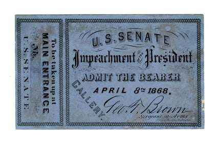 Full Senate Impeachment Ticket for Trial of Andrew Johnson, Unnumbered