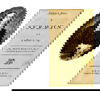 1770 Publication of John Wesley's "Catholick Spirit" Sermon: John WesleyBristol, England, ca. 17701770 Publication of John Wesley's "Catholick Spirit" SermonBookletA published sermon by English clergyman John Wesley. 20pp, measuring 3.75" x 6.5&q