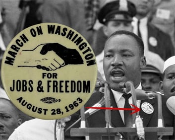 Original March on Washington Button from MLK's "I Have a Dream" Speech