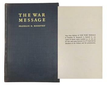 FDR: "The War Message" 1st Ed, "a date which will live in infamy", Very Fine and Incredibly Rare,