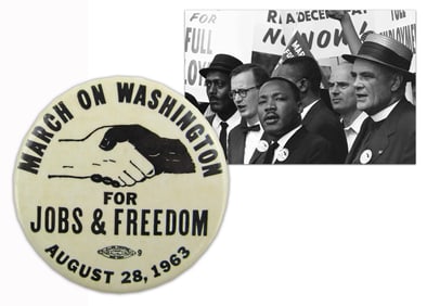 Vintage "March On Washington" Button: MLK, Jr. Was Wearing One While He Gave His "I Have A Dream"