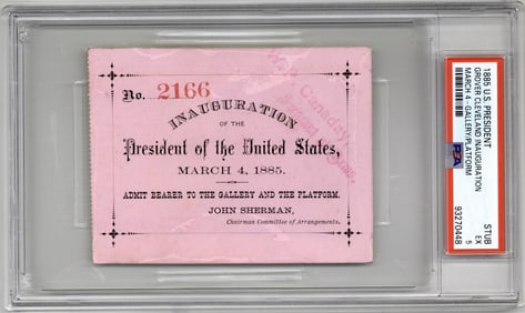 Rare Grover Cleveland First Inauguration Ticket, 1885 - PSA/DNA Ex 5