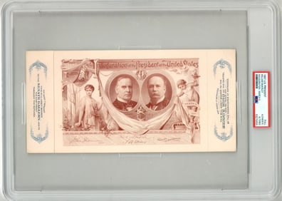William McKinley Inauguration Ticket - Oversized and Gorgeous! PSA/DNA