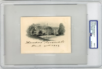 Theodore Roosevelt White House Engraving Signed as President, PSA/DNA MINT 9