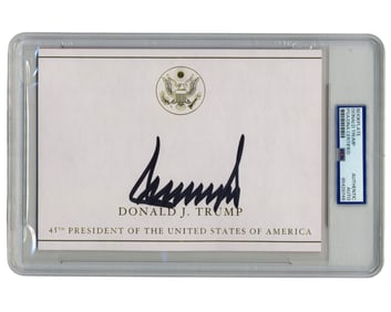 Donald Trump Signature PSA Encapsulated, A Gorgeous & Bold Example!