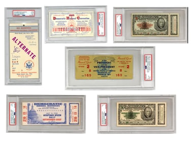6 Democratic National Convention Tickets - FDR to McGovern! PSA/DNA Slabbed and Graded