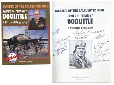 James H. Doolittle Signed Book, With 14 of His Raiders!