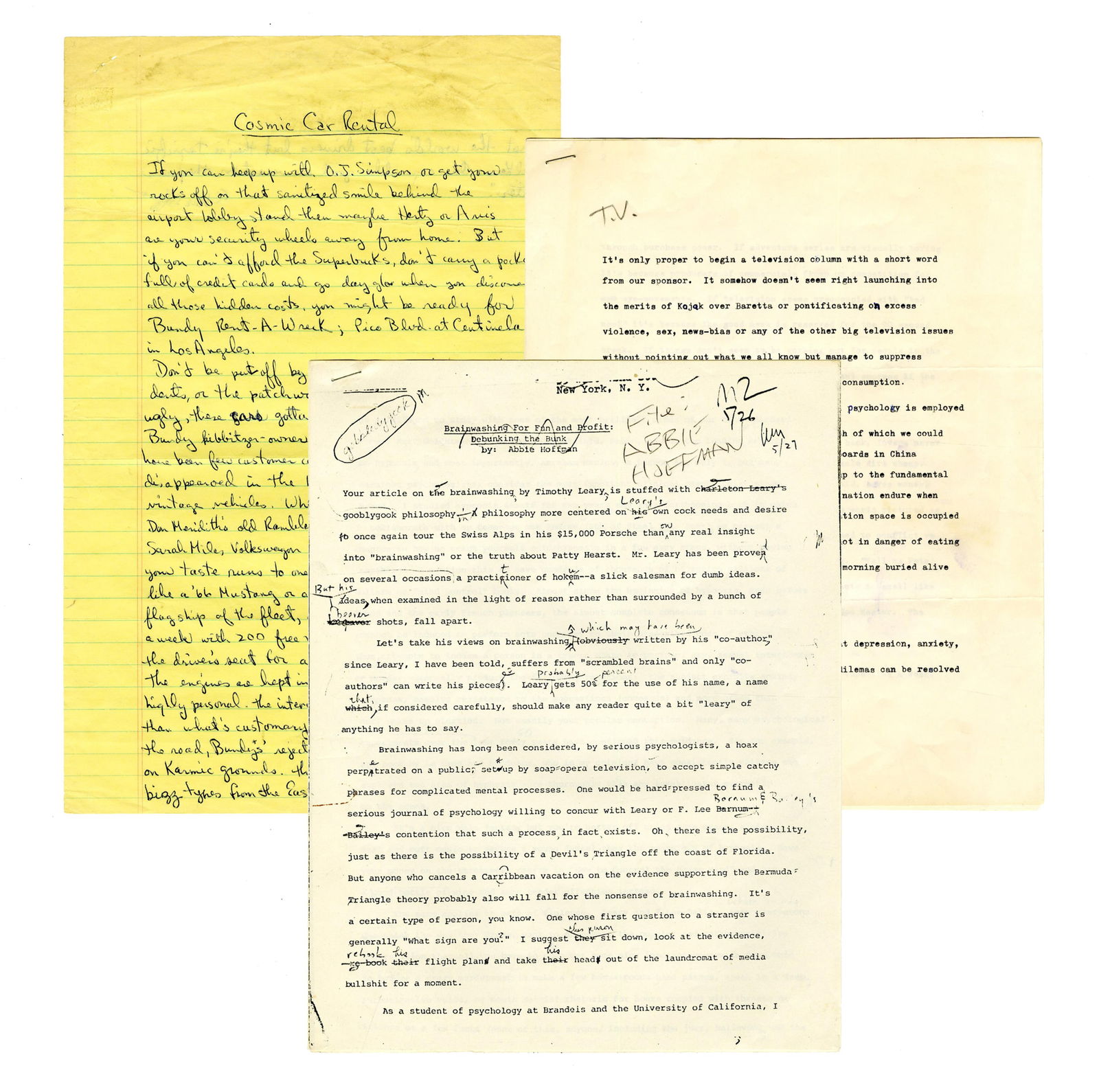 Abbie Hoffman Manuscript "Cosmic Car Rental" Signed with Two Typed Manuscripts: Abbie Hoffmanvarious, variousAbbie Hoffman Manuscript "Cosmic Car Rental" Signed with Two Typed ManuscriptsMSAn autograph manuscript signed by Abbie Hoffman, along with two other manuscripts