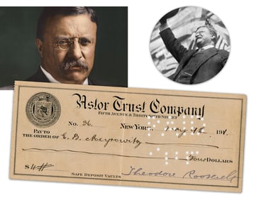 Theodore Roosevelt Signed Check for Optometrist Whose Eyeglasses Case Saved Him From Assassin's