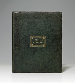 Claudio Linati, "Costumes et Moeurs du Mexique," 1830 1st Edition With 33 Vibrantly Hand-Colored