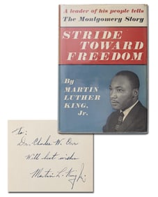 Martin Luther King, Jr. Signed 1st Edition of "Stride Toward Freedom," With Outstanding Association