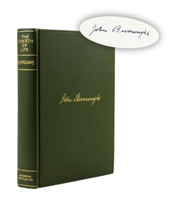 John Burroughs Signed First Edition of "The Breath of Life"