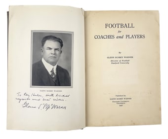 Glenn "Pop" Warner Signed Classic Book, "Football for Coaches & Players"