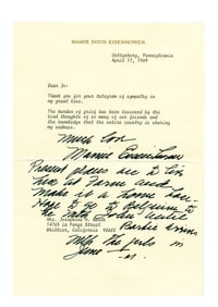 Mamie Eisenhower Letter Just After Eisenhower’s death: “The burden of grief has been